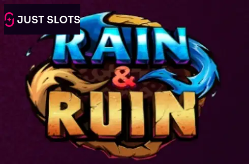 Rain & Ruin